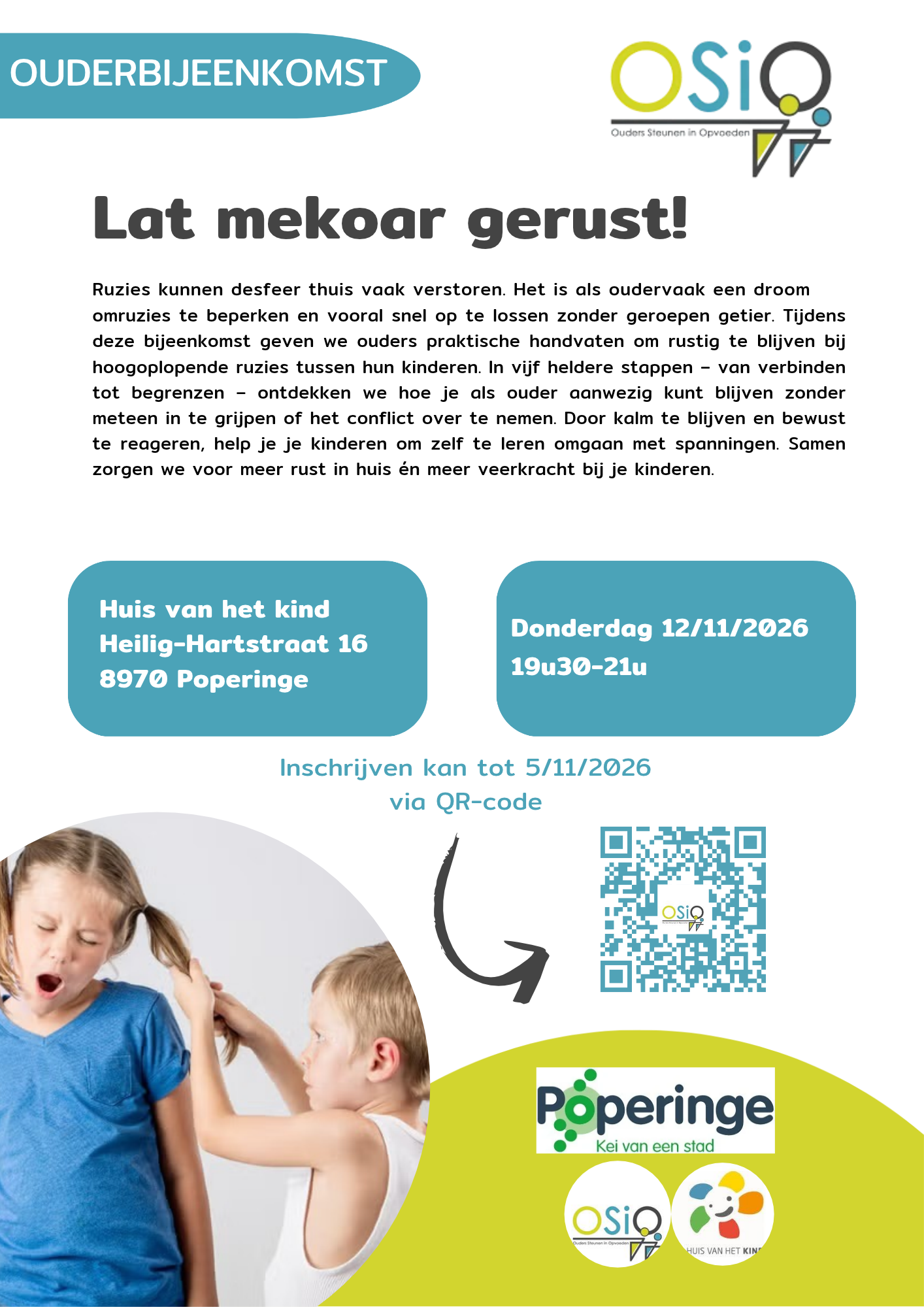 Ouderbijeenkomst: Lat mekoar gerust!